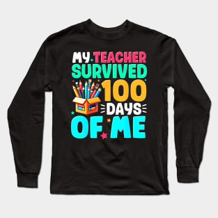 100th Day 100 Days Of School Teacher Boys Girls Kids Long Sleeve T-Shirt